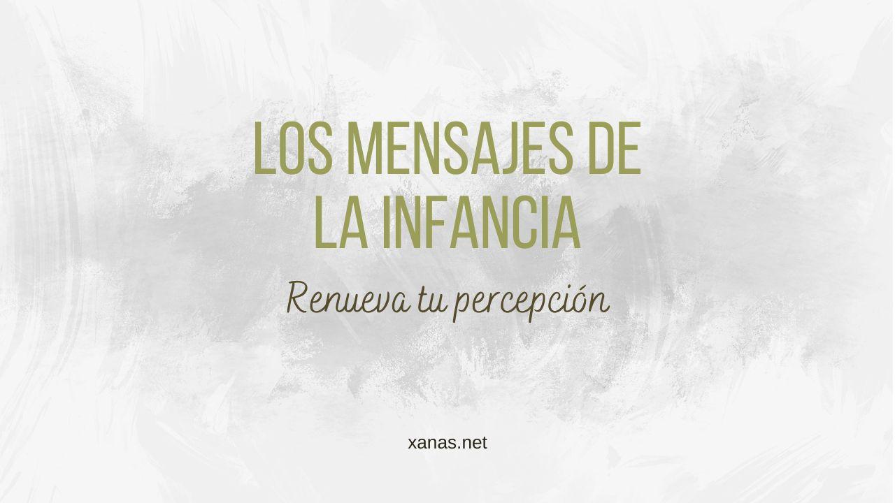 Los Mensajes de la Infancia