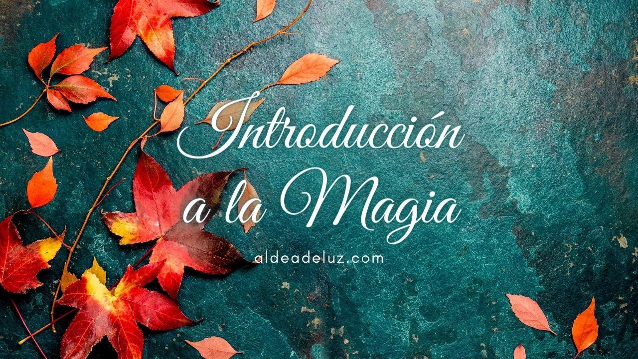 Introducción a la Magia