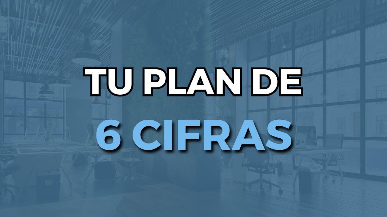 Mentalidad de 6 cifras