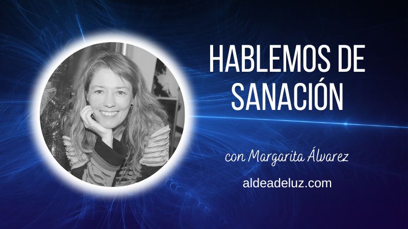 Hablemos de Sanación