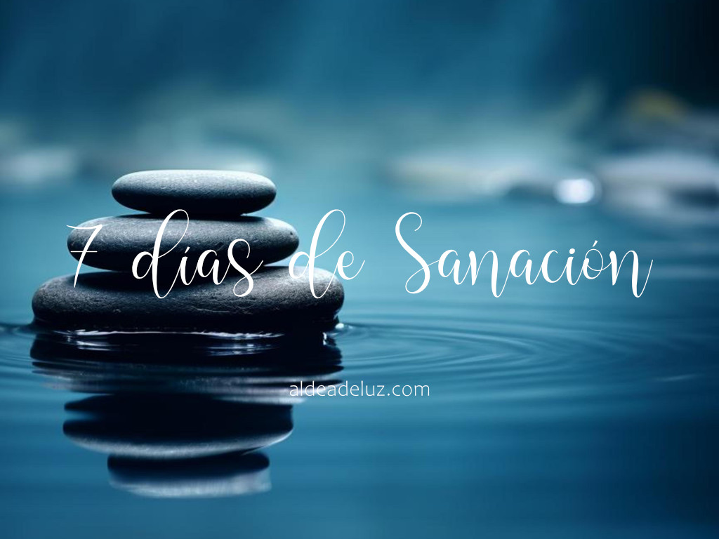 7 días de sanación