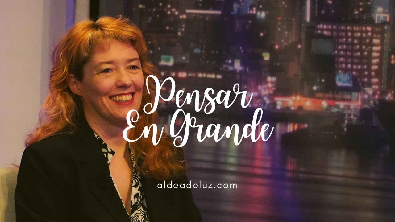 Pensar en grande