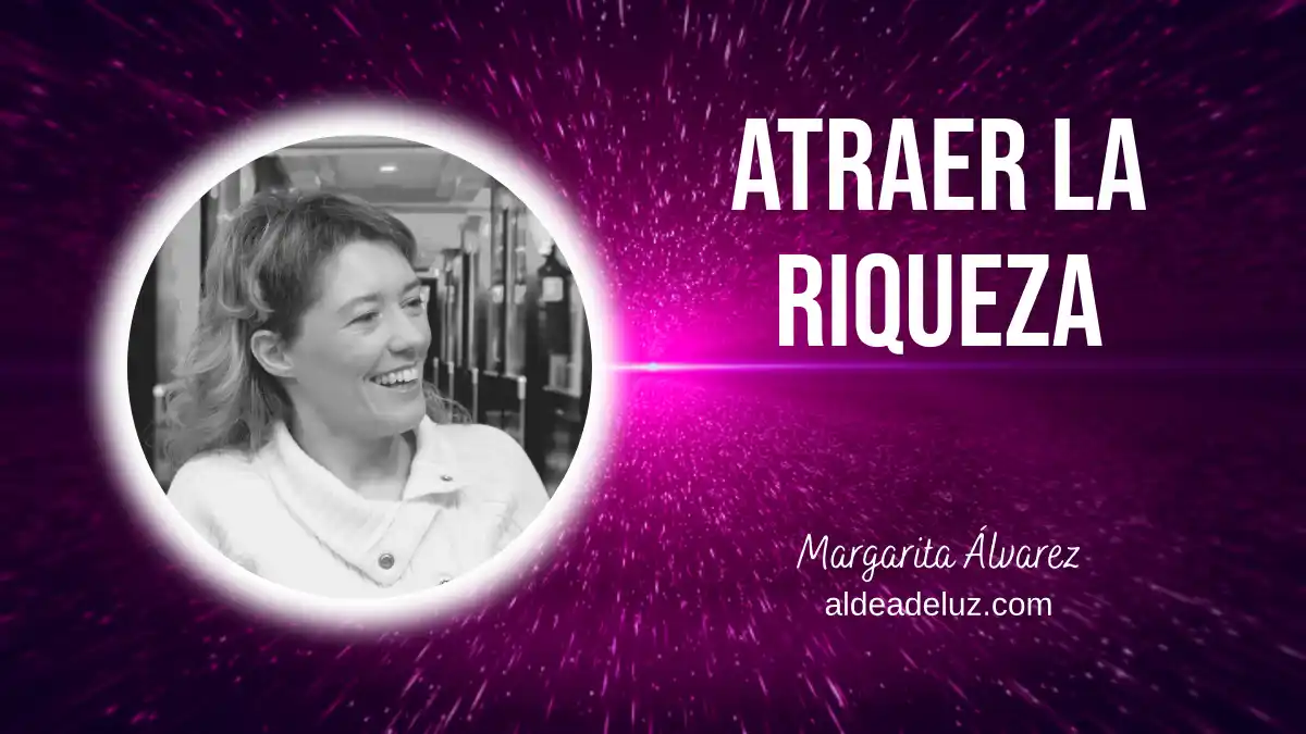Portada Cómo se atrae la riqueza con la Huella Vibratoria®